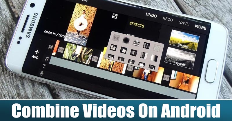 15 Best Apps To Combine Videos On Android in 2024