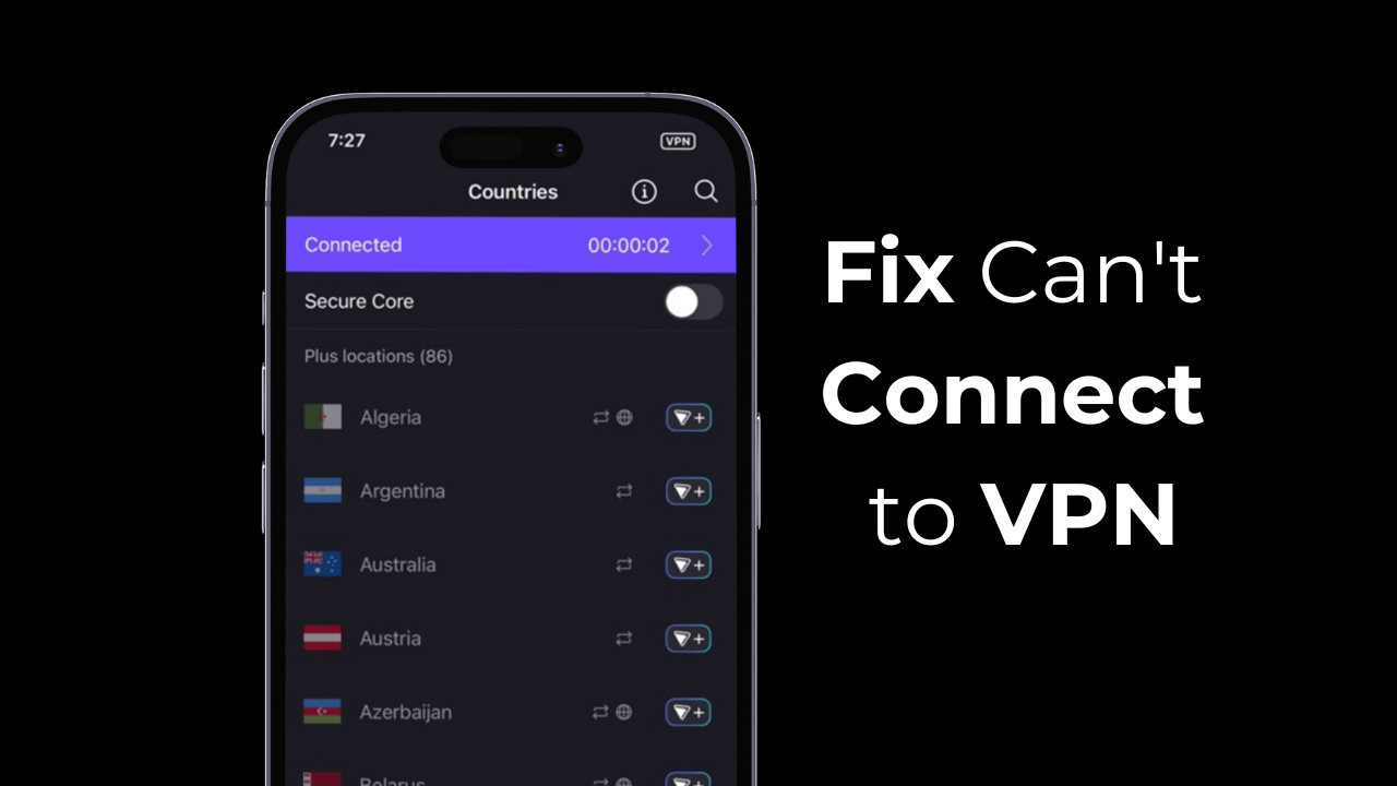 How to Fix Can’t Connect to VPN on iPhone (8 Methods)